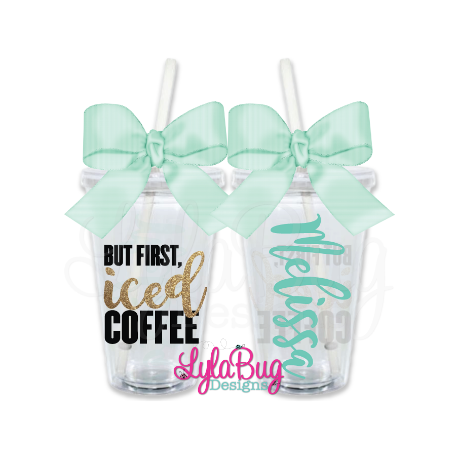 But First Iced Coffee Personalized Tumbler