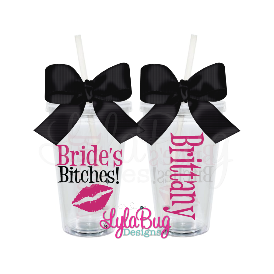 Bride's Bitches Tumbler