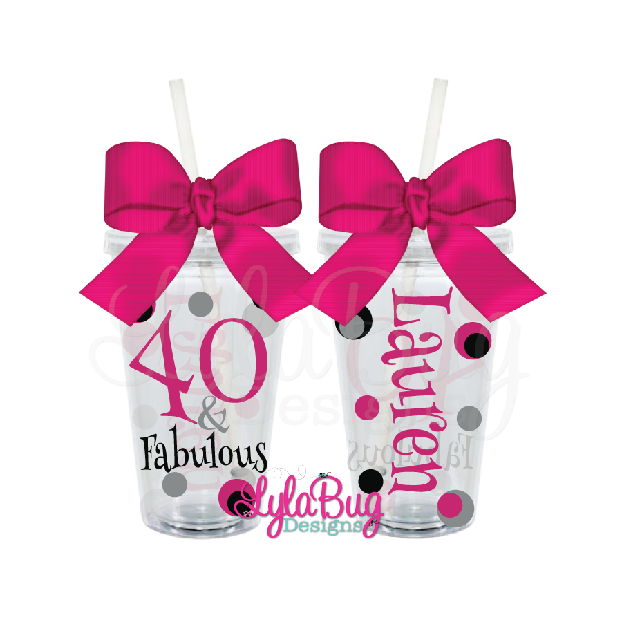 40 & Fabulous Tumbler