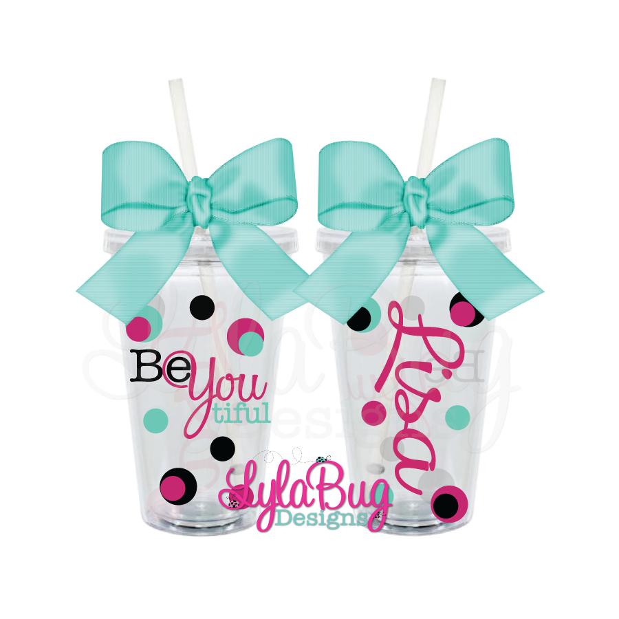 BE YOU TIFUL TUMBLER