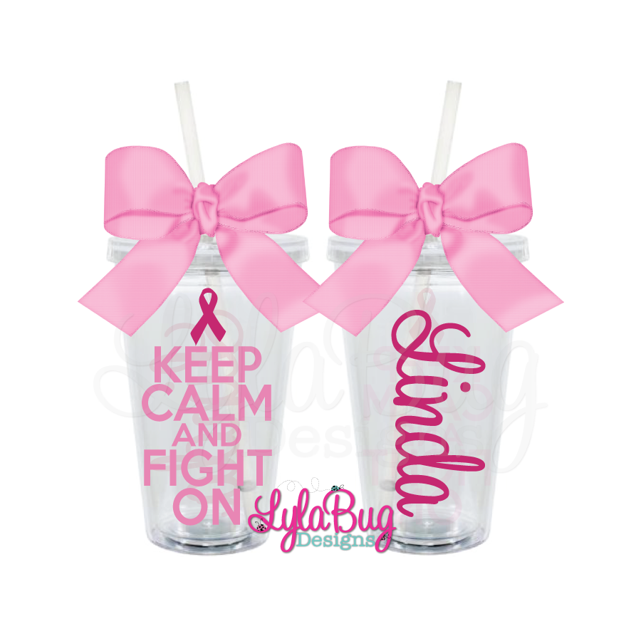 Keep Calm and Fight On Acrylic Tumbler