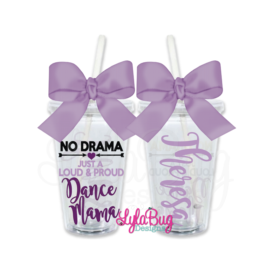 No Drama Dance Mama Personalized Tumbler