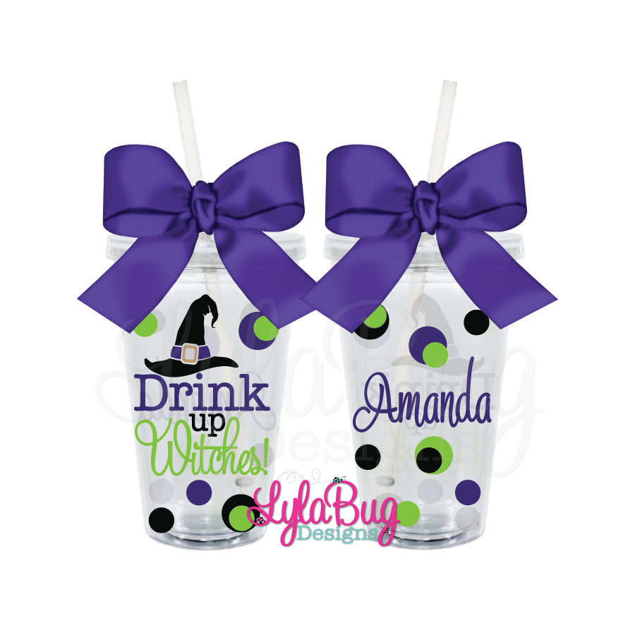 Drink Up Witches Acrylic Tumbler