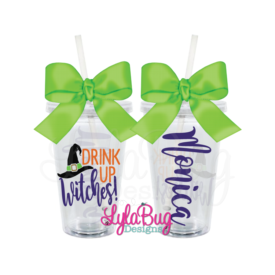 Drink Up Witches New Acrylic Tumbler