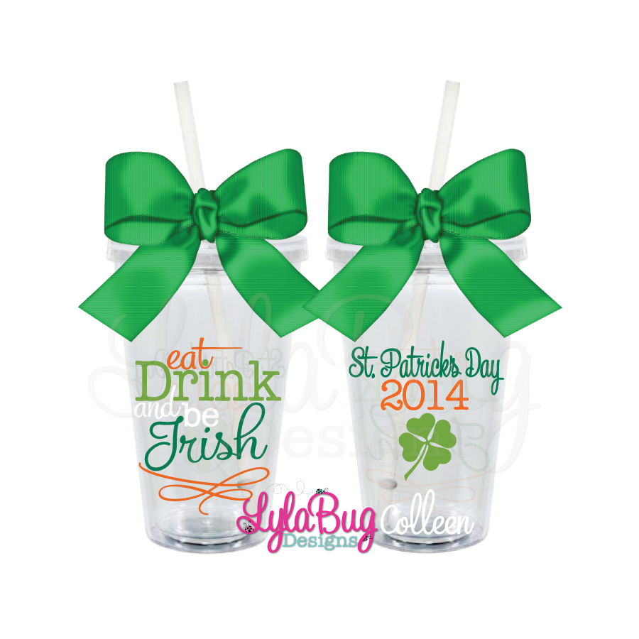 Eat, Drink, & Be Irish Tumbler