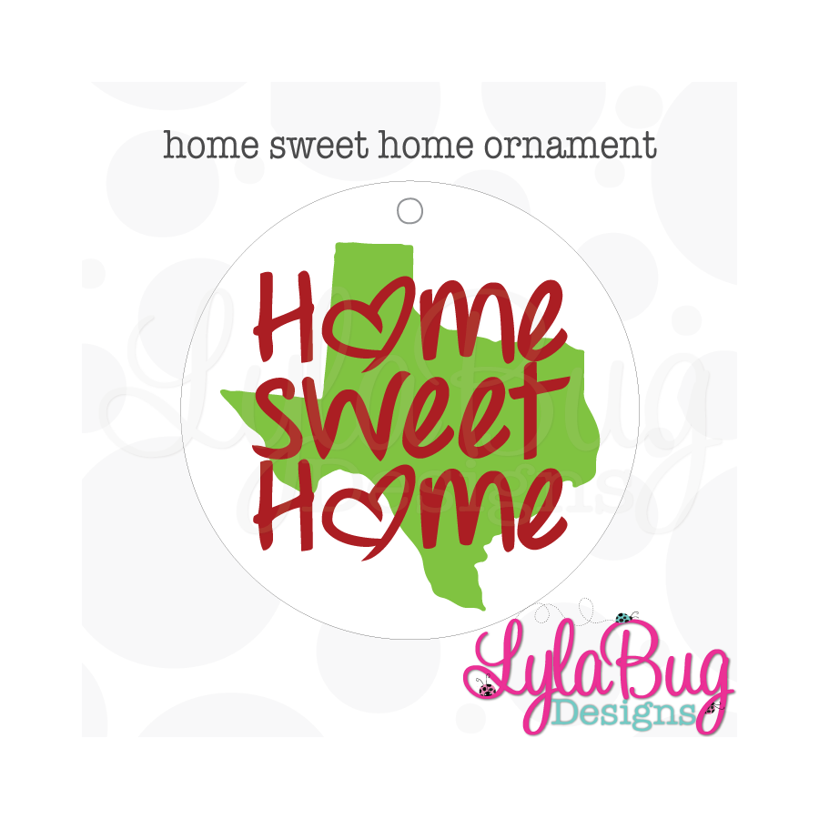 Home Sweet Home Ornament