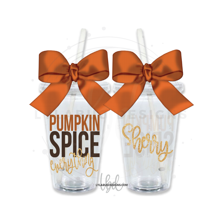 Pumpkin Spice Everything Tumbler