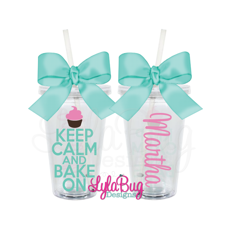 Keep Calm and Bake On Tumbler