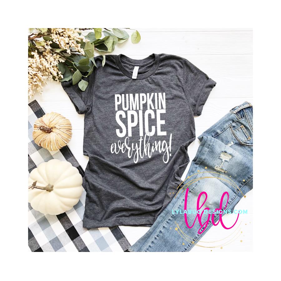 Pumpkin Spice Everything Tee