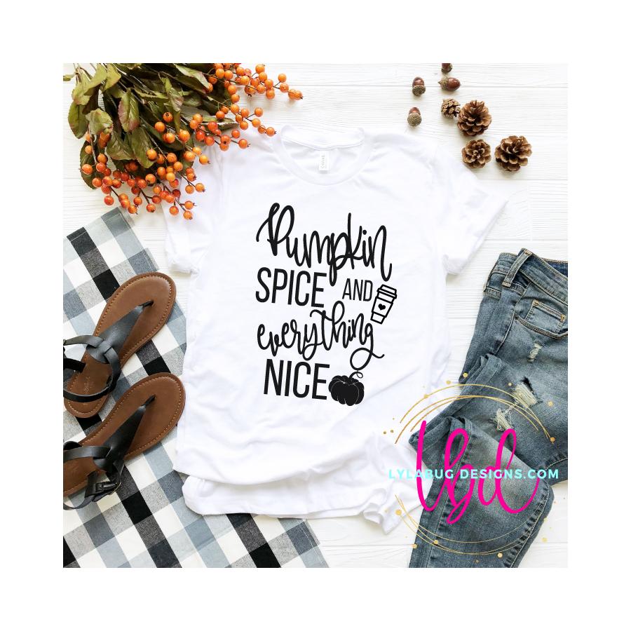 Pumpkin Spice and Everything Nice Tee