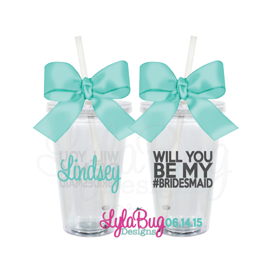 Be My Bridesmaid Tumbler