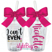 I Can't Even Personalized Tumbler