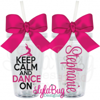 Keep Calm and Dance On Tumbler