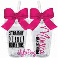 Straight Outta Booby Pins Personalized Tumbler