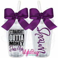 Straight Outta Money Dance Mom Personalized Tumbler