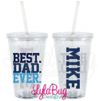 Best. Dad. Ever. Tumbler