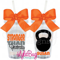 Stronger Than Yesterday Kettlebell Tumbler