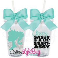Classy Sassy Princess Tumbler