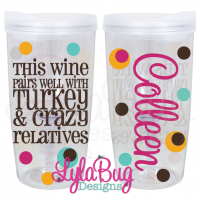Wine Turkey Relatives Vino2Go Tumbler
