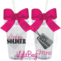 Love My Soldier Tumbler
