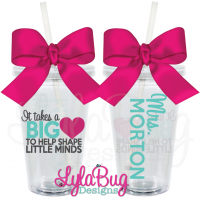 IT TAKES A BIG HEART Tumbler