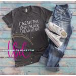 I Like My Tea Iced & Black Tee