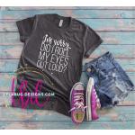 I'm Sorry...Did I Roll My Eyes Tee